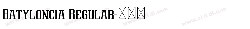 Batyloncia Regular字体转换